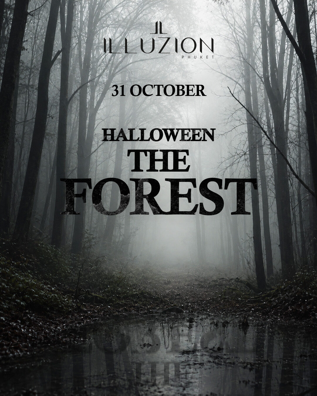 The Forest, Halloween at Illuzion Phuket, 31 October